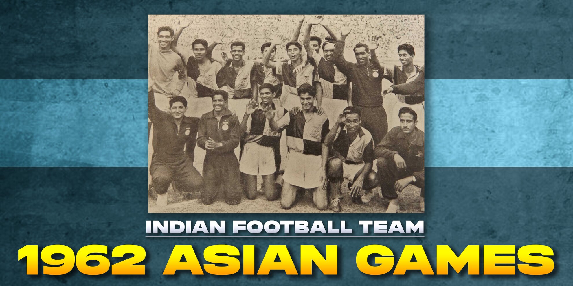 1962 asian games indian 2025 football team gold medal