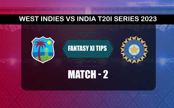 WI vs IND 2nd T20: Dream11 predictions, fantasy predictions, कप्तान किसे चुने, प्लेइंग 11