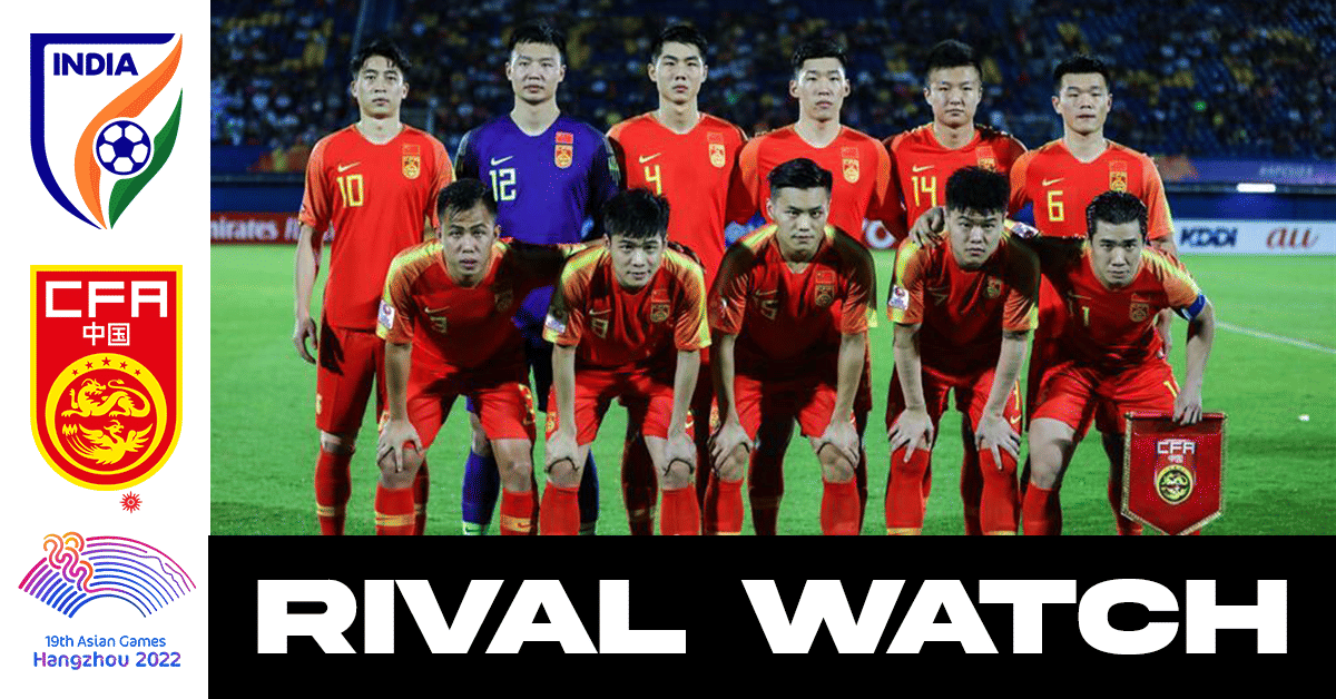 Asian Games Rival Watch: India's opponents China PR