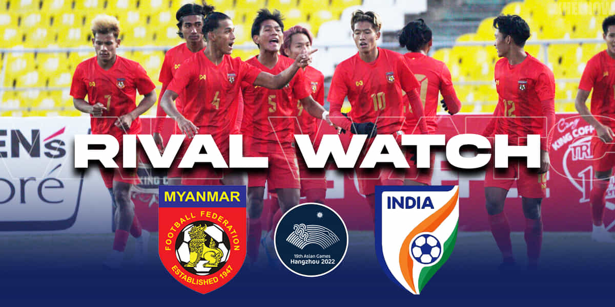 Asian Games Football Rival Watch: India's next opponents Myanmar