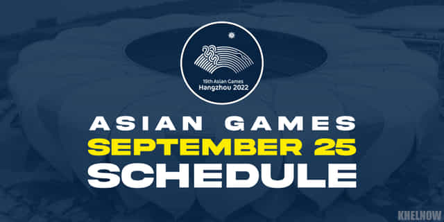 Asian Games 2023: Updated India schedule for Day 2, September 25