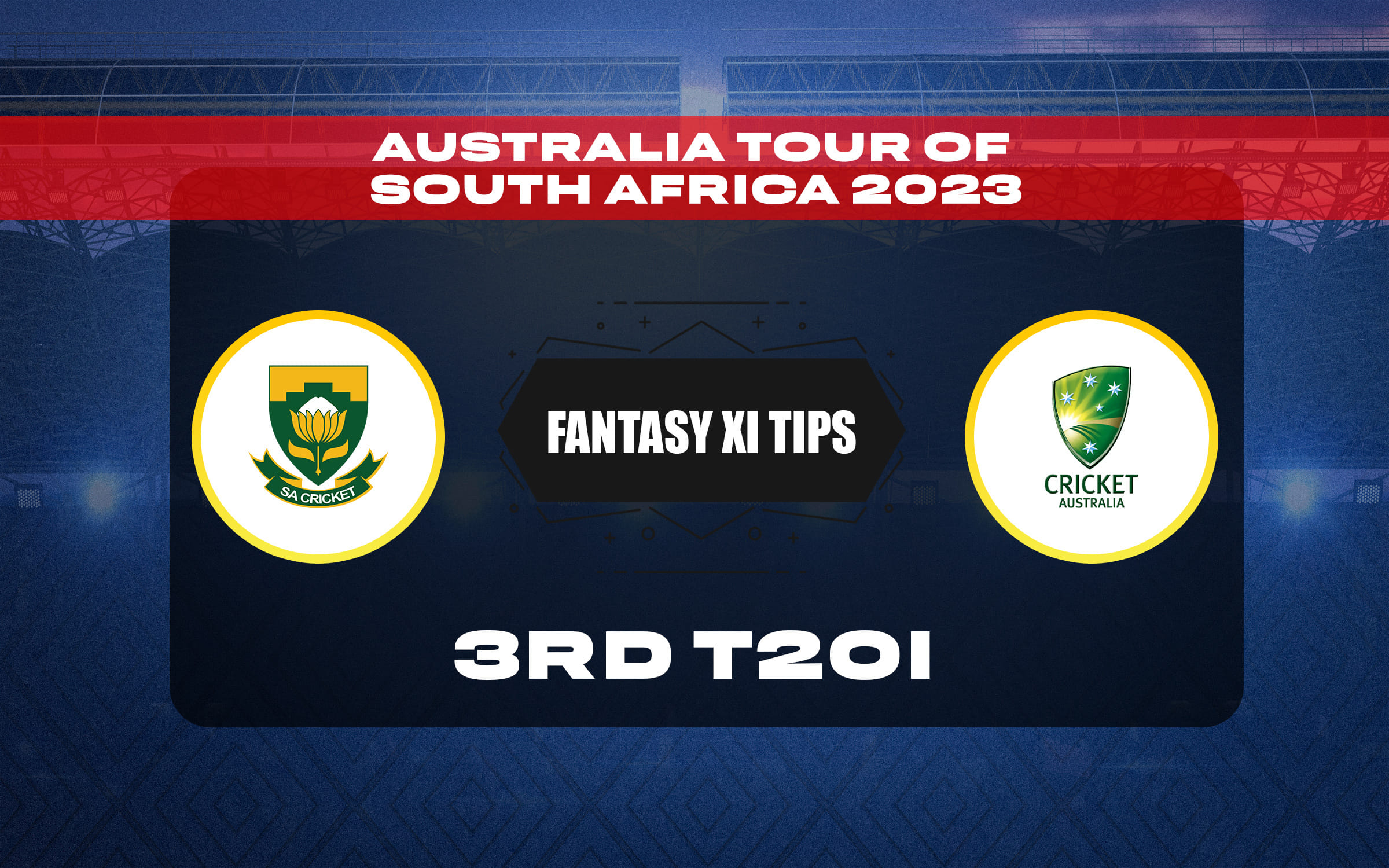 SA vs AUS 3rd T20: Dream11 predictions, fantasy predictions, कप्तान किसे चुने, प्लेइंग 11