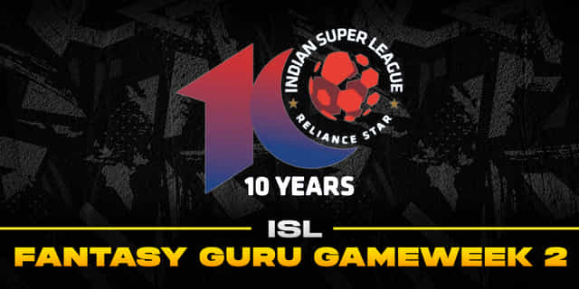 ISL Fantasy Guru: How your team should look like in Gameweek 2