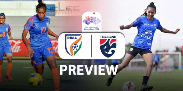 Asian Games Women's Football: India aim comeback against Thailand