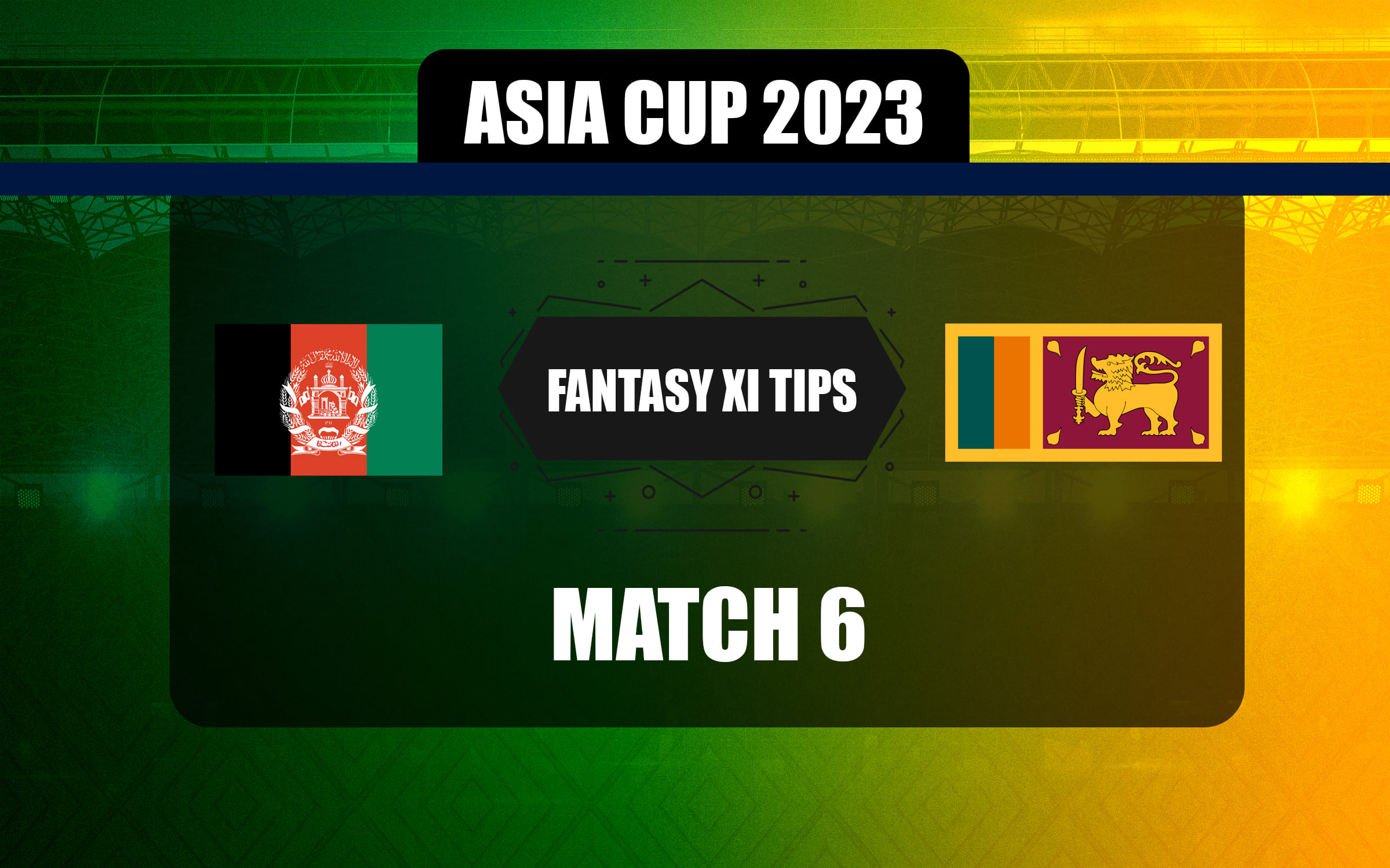 AFG vs SL Asia Cup मैच 6: Dream11 predictions, fantasy predictions, कप्तान किसे चुनें, प्लेइंग 11