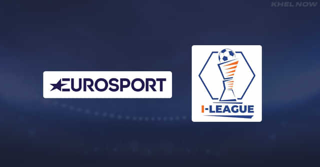 Eurosport set to broadcast I-League 2023-24 season