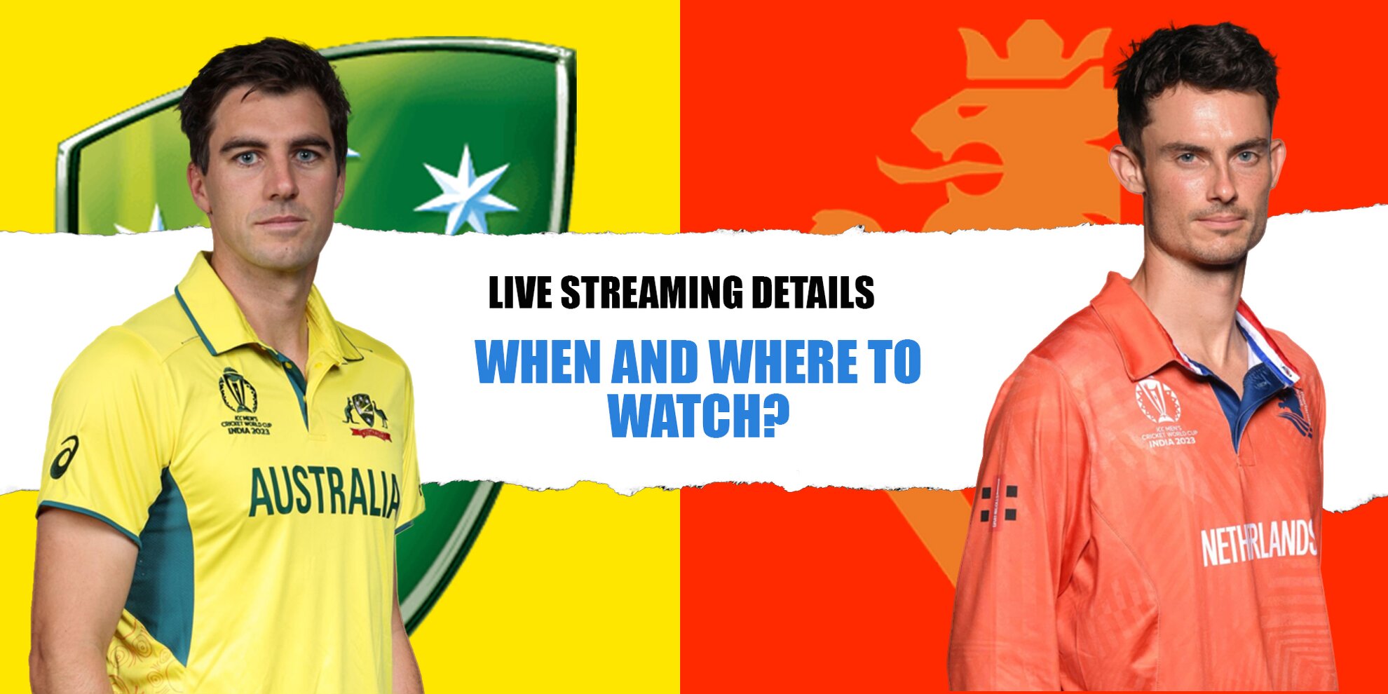 Aus Vs Ned Live Streaming Details When And Where To Watch Icc Cricket World Cup Match