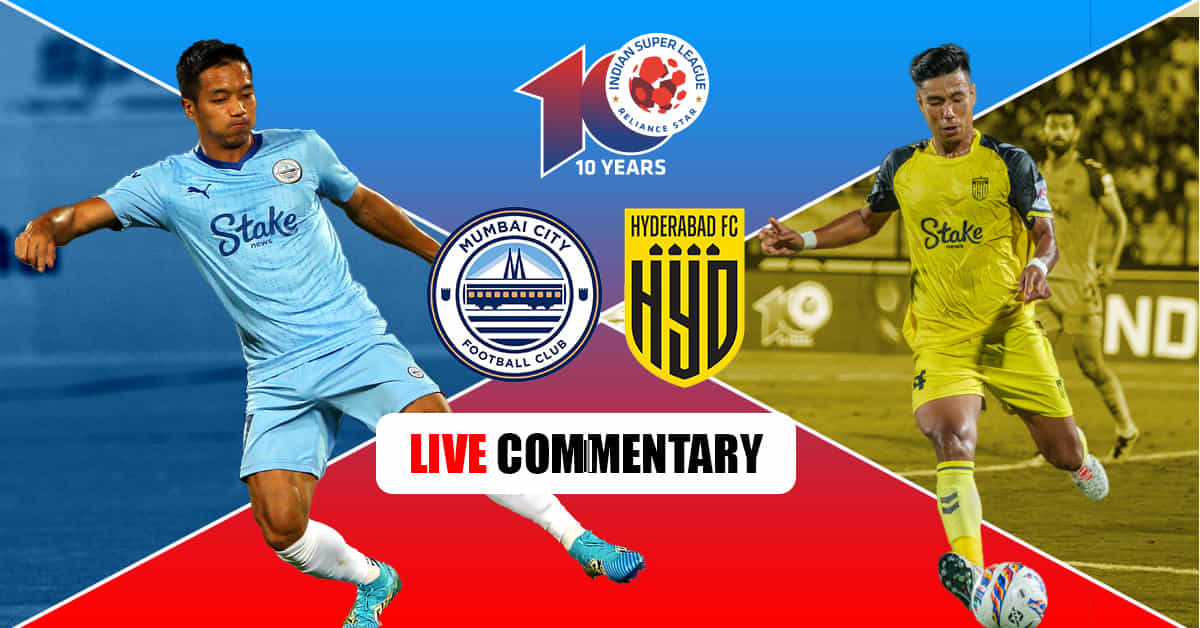 ISL 2023-24: Mumbai City FC vs Hyderabad FC Live Updates
