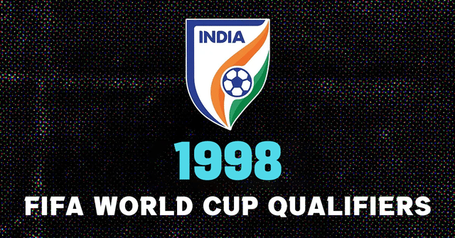 How did India fare in 1998 FIFA World Cup qualifiers?