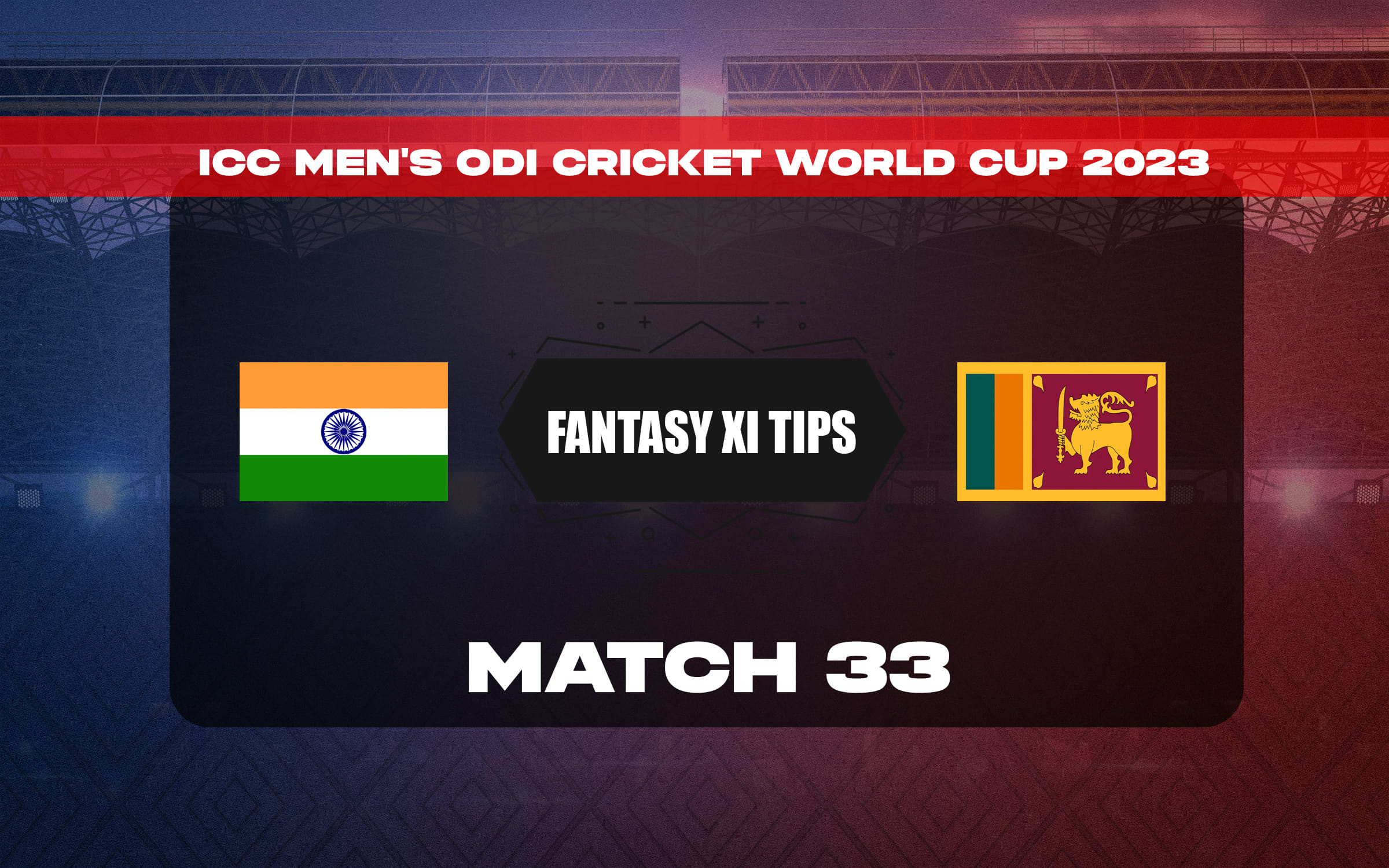IND vs SL Dream11 Prediction, Fantasy Prediction, World Cup 2023 मैच 33, कप्तान किसे चुनें, प्लेइंग 11