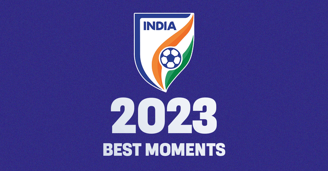 Top five best moments in 2023 for the Indian Football Team