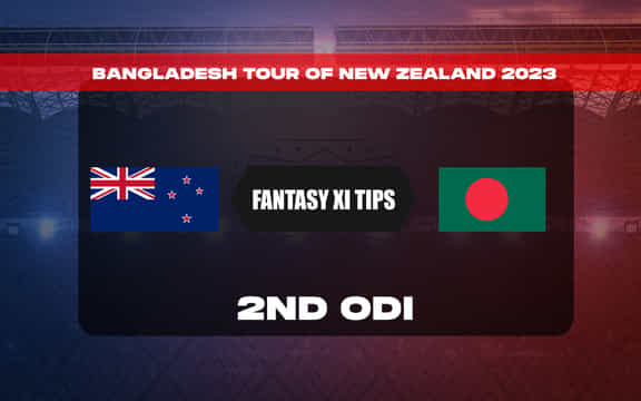 NZ vs BAN Dream11 Prediction, Dream11 Playing XI, Today 2nd ODI, Bangladesh tour of New Zealand 2023