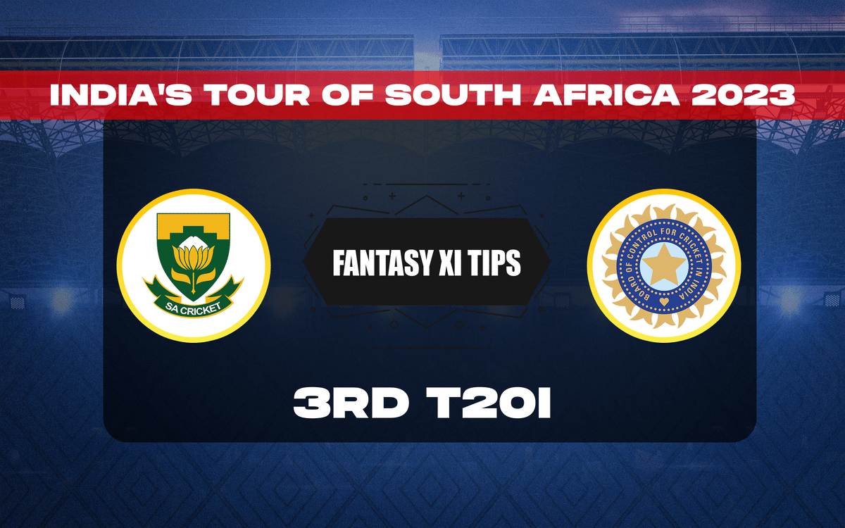 SA vs IND Dream11 Prediction, Dream11 Playing XI, Today 3rd T20I, India’s tour of South Africa 2023