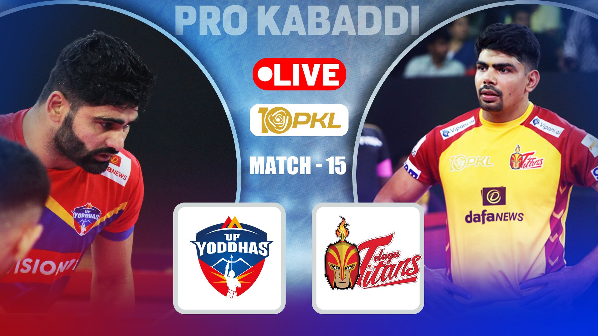 Pkl Day Live Updates Bengaluru Bulls Vs Haryana Steelers Up Yoddhas Vs Telugu Titans