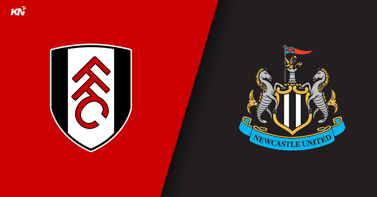 FA Cup: Fulham Vs Newcastle United: Predicted Lineup, Injury News, Head ...