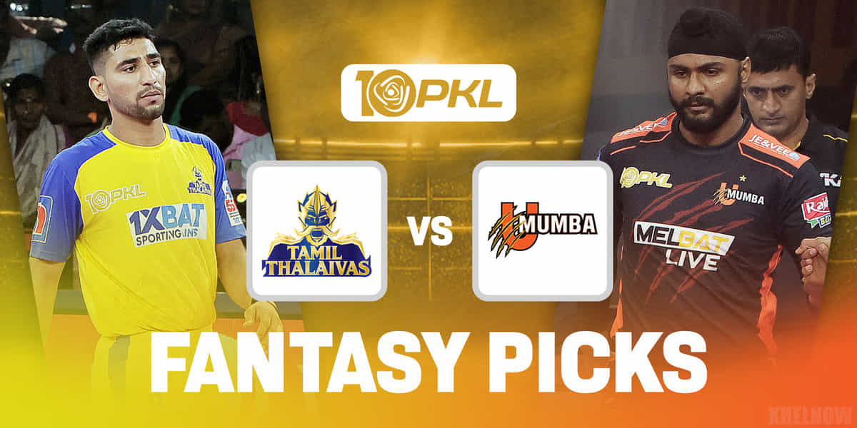 TAM vs MUM Dream11 Prediction, कप्तान किसे चुनें, स्टार्टिंग 7, मैच 94, पीकेएल 10