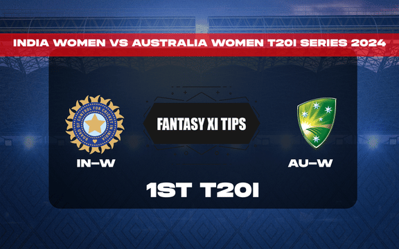 IN-W vs AU-W Dream11 Prediction, Dream11 Playing XI, Today 1st T20I, India Women vs Australia Women T20I Series 2024