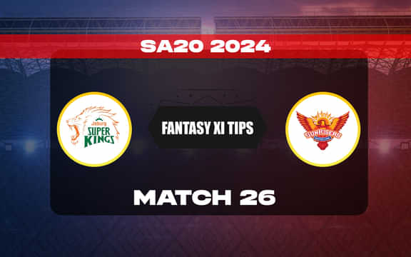 JSK vs SEC Dream11 Prediction, Dream11 Playing XI, Today Match 25, SA20 T20 League 2024