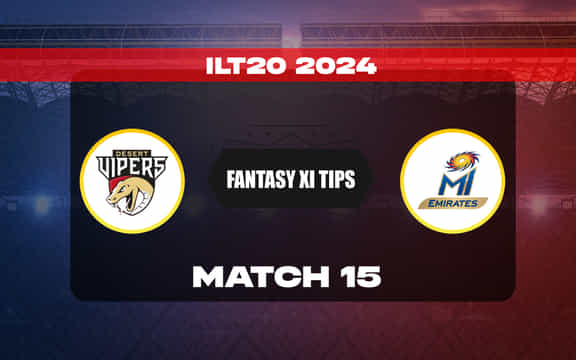VIP vs EMI Dream11 Prediction, Dream11 Playing XI, Today Match 15, ILT20 2024
