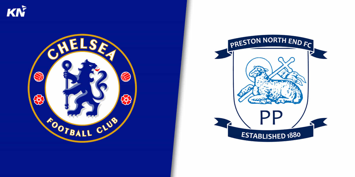 Chelsea vs Preston North End: Predicted lineup, injury news, head-to-head, telecast