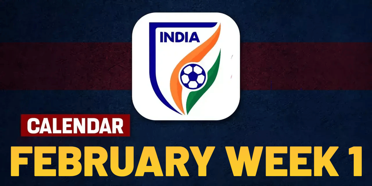 Indian Football Calendar 2024: Matches to watch in first week of February