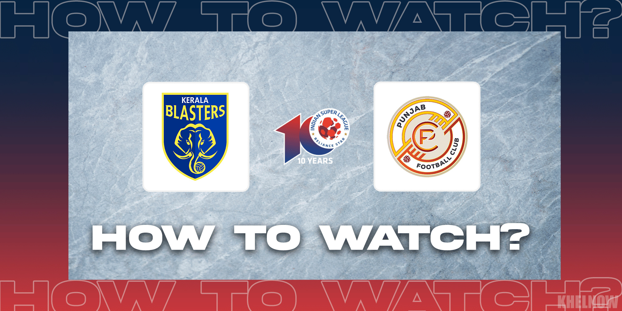 ISL 2023-24: Where and how to watch Kerala Blasters vs Punjab FC game?