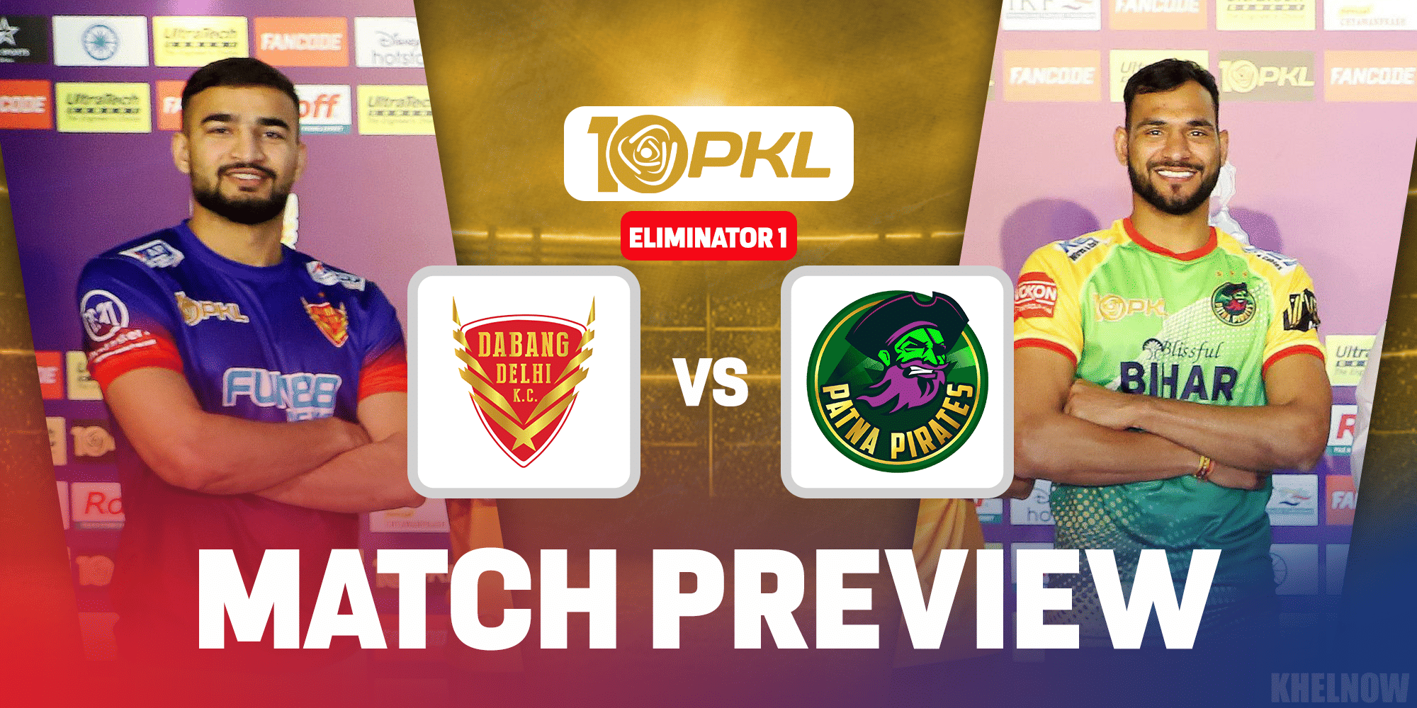PKL 10 Eliminator 1: Dabang Delhi vs Patna Pirates Predicted 7, when & where to watch, head-to-head, team news
