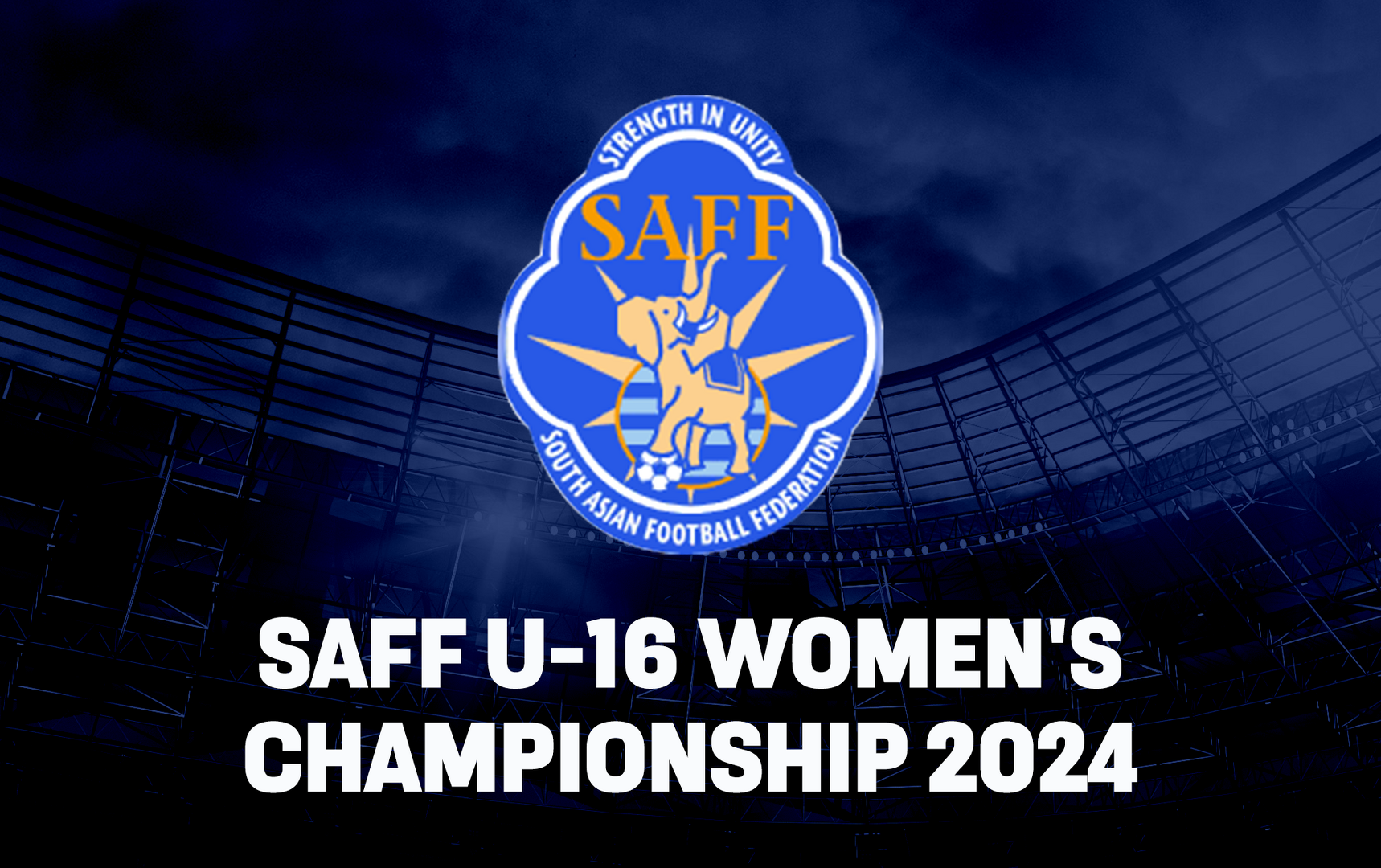 SAFF U16 Women's Championship 2024 Fixtures, results, format and more