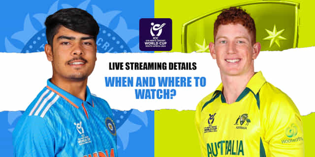IND U19 vs AUS U19: Live streaming details, when and where to watch final of ICC U19 World Cup 2024