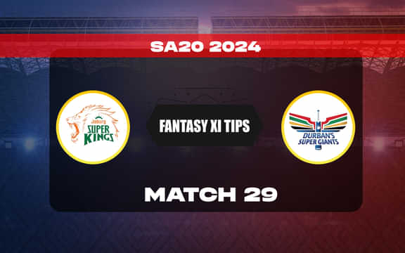 JSK vs DSG Dream11 Prediction, Dream11 Playing XI, Today Match 29, SA20 T20 League 2024