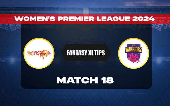 GUJ-W vs UP-W Dream11 Prediction, Dream11 Playing XI, Today Match 18, Women's Premier League (WPL 2024)