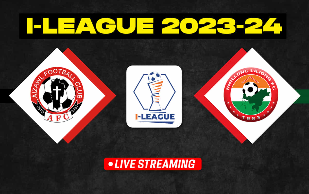 I-League 2023-24: Aizawl FC vs Shillong Lajong Live