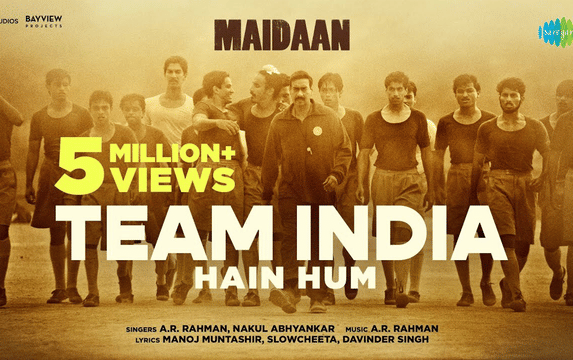 Maidaan's 'Team India Hain Hum' - First song solely dedicated to Indian football team