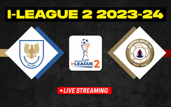 I-League 2: Dempo Sports Club vs Sudeva Delhi FC Live