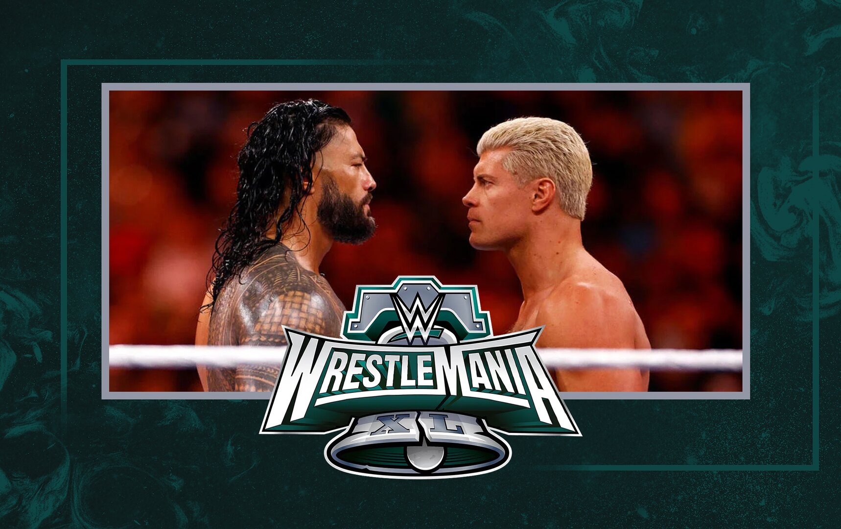 WWE WrestleMania 40 Night 2 Full Match Card, Date, Start Time, Venue