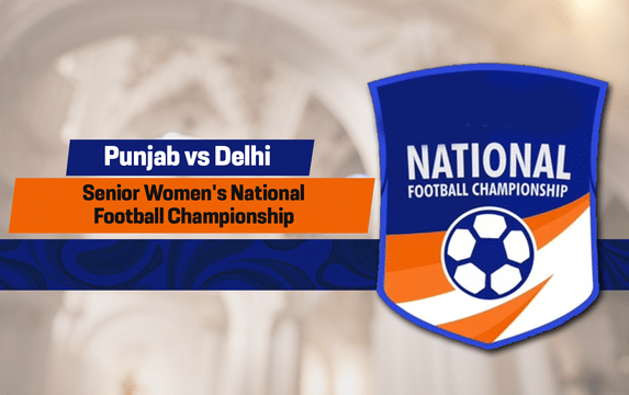 Senior Women's National Football Championship: Punjab vs Delhi Live
