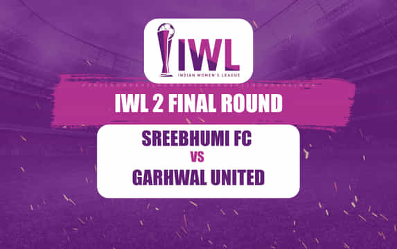 IWL 2 Final Round: Sreebhumi FC vs Garhwal United Live