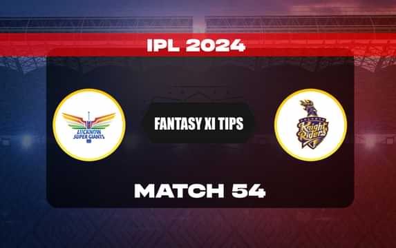 LKN vs KKR Dream11 Prediction, Dream11 Playing XI, Today Match 54, IPL 2024
