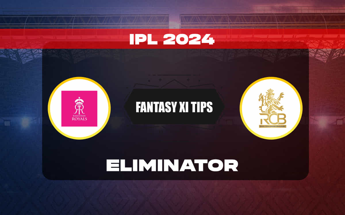 RR vs RCB Dream11 Prediction, Dream11 Playing XI, Today Match Eliminator, IPL 2024