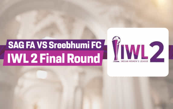 IWL 2 Final Round: SAG FA vs Sreebhumi FC Live