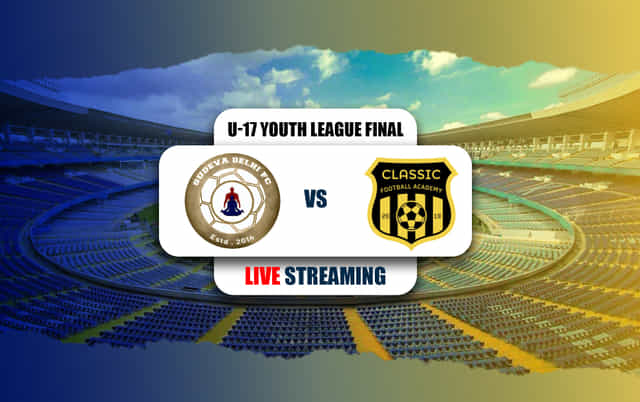 U-17 Youth League Final: Sudeva Delhi vs Classic Football Academy Live