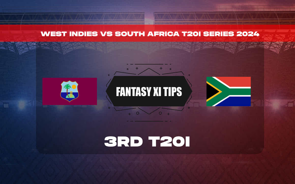 WI vs SA Dream11 Prediction, Dream11 Playing XI, Today Match 3, West Indies vs South Africa T20I series 2024