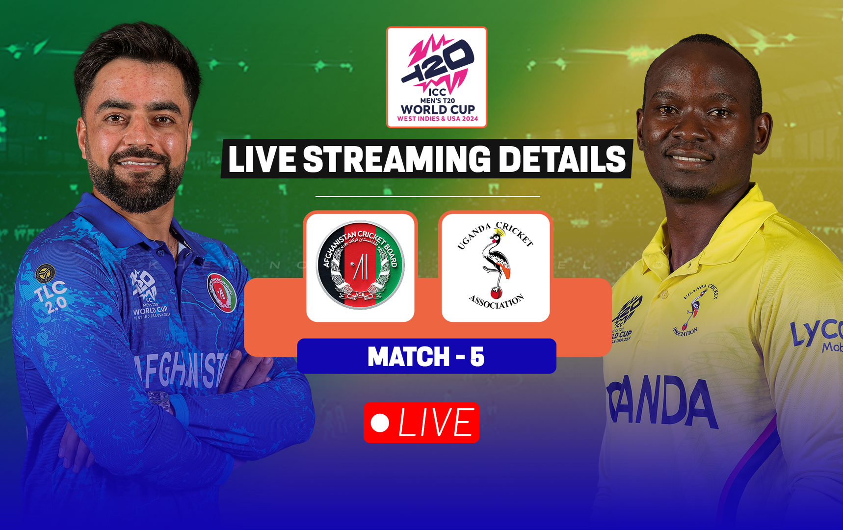 AFG vs UGA Live streaming details, when and where to watch match 5 of