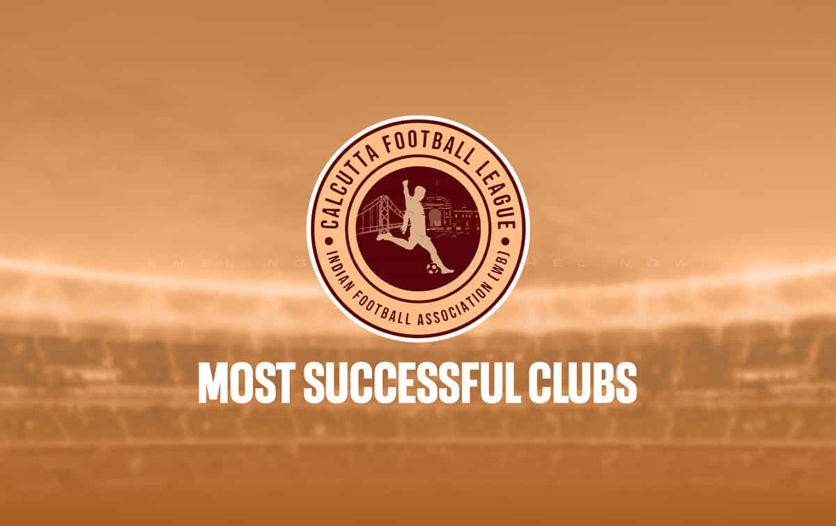 Top five clubs with most title wins in Calcutta Football League history