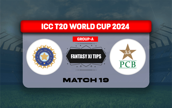 IND vs PAK Dream11 Prediction, Dream11 Playing XI, Today Match 19, ICC T20 World Cup 2024