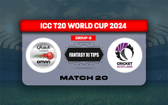 OMN vs SCO Dream11 Prediction, Dream11 Playing XI, Today Match 20, ICC T20 World Cup 2024