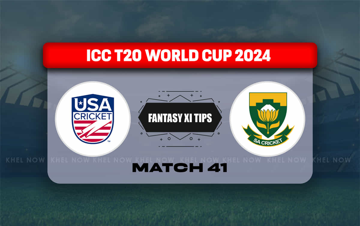 USA vs SA Dream11 Prediction, Dream11 Playing XI, Today Match 41, ICC T20 World Cup 2024