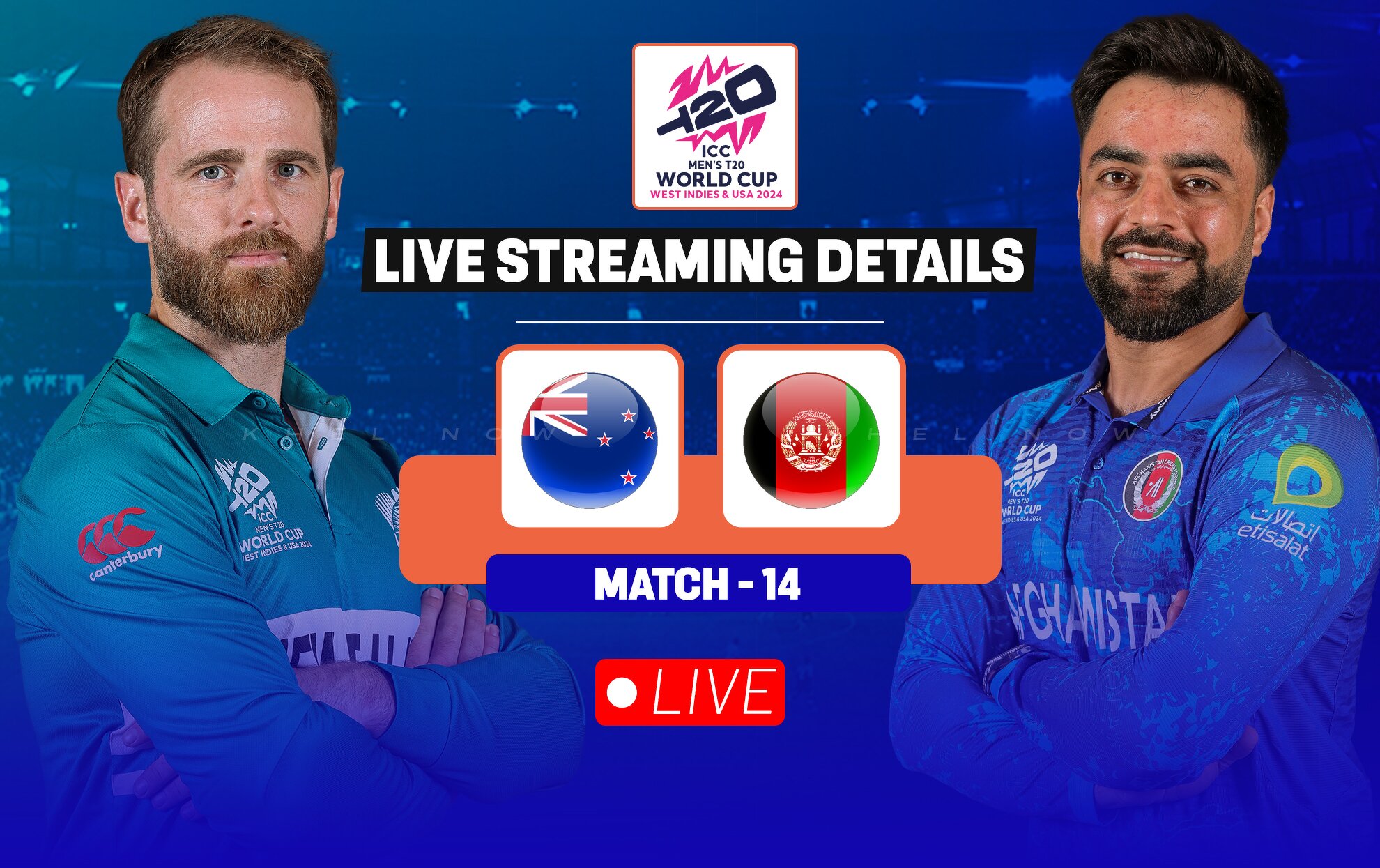 NZ vs AFG Live streaming details, when and where to watch match 14 of