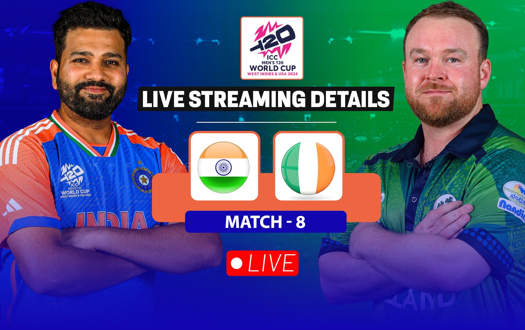 IND vs IRE: Live streaming details, when and where to watch match 8 of ...