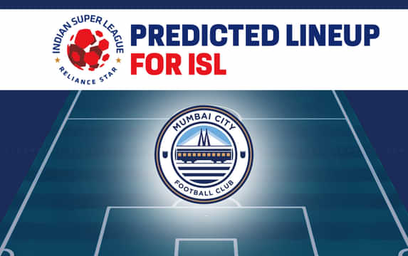 Mumbai City predicted lineup for ISL 2024-25